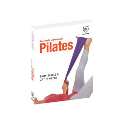 Secretele sistemului Pilates