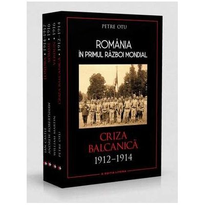Set Romania in Primul Razboi Mondial - Petre Otu (4 volume)