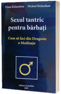 Sexul tantric pentru barbati