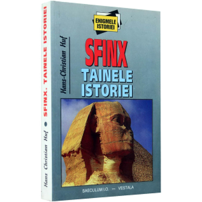 Sfinx. Tainele istoriei I