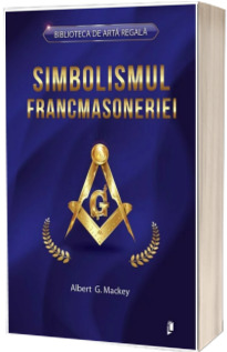 Simbolismul Francmasoneriei