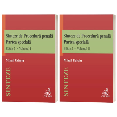 Sinteze de Procedura penala. Partea speciala, volumul I si II. Editia a II-a