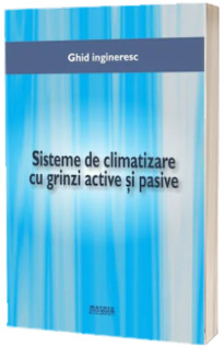 Sisteme de climatizare cu grinzi active si pasive