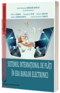 Sistemul international de plati in era banilor electronici