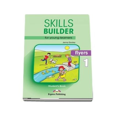 Skills Builder FLYERS 1. Students Book