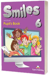 Smiles 6. Pupils Book