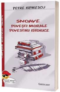 Snoave, povestiri morale, povestiri istorice