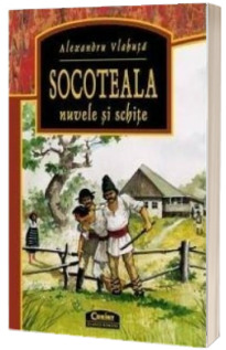 Socoteala. Nuvele si Schite (2003)