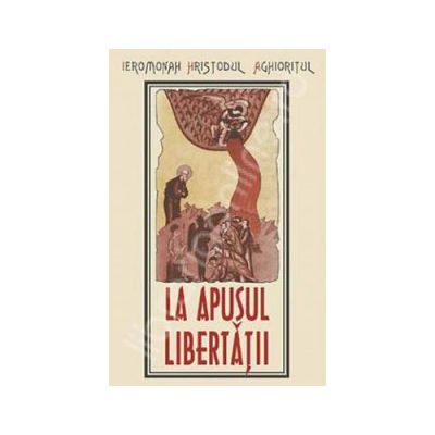 La apusul libertatii - Traducere din limba greaca de Zenaida Luca