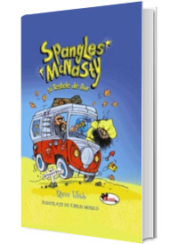 Spangles McNasty si Pestele de Aur - Steve Webb (Ilustratii de Chris Mould)