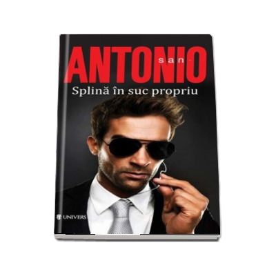 Splina in suc propriu - San Antonio (Serie de autor)