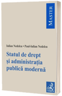 Statul de drept si administratia publica moderna