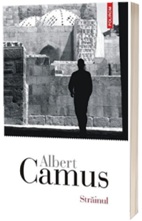 Strainul - Albert Camus