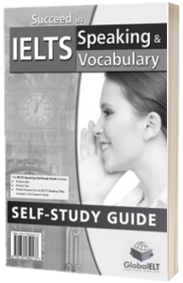 Succeed in IELTS Speaking and Vocabulary Self Study Edition