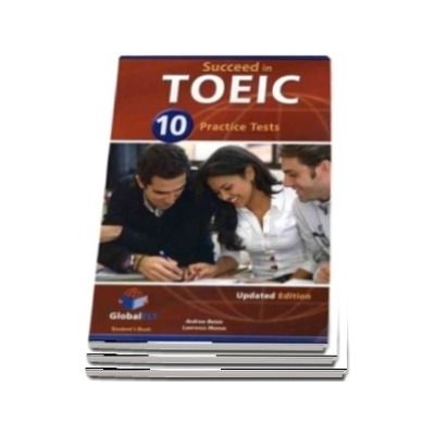 Succeed in TOEIC. Students Book with 10 Practice Tests , Self Study Guide , Answers and Audio CDs