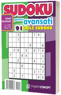 Sudoku pentru avansati. 91 grile sudoku. Numarul 130