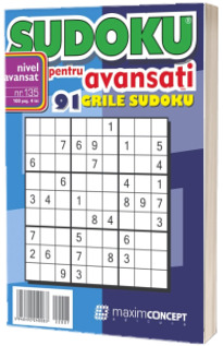 Sudoku pentru avansati. 91 grile sudoku. Numarul 135