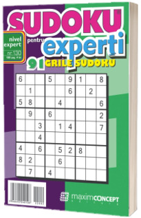 Sudoku pentru experti. 91 grile sudoku. Numarul 130