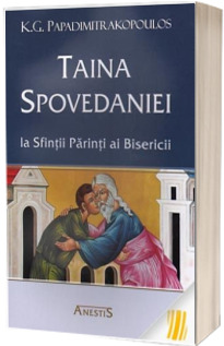 Taina spovedaniei la Sfintii Parinti ai Bisericii