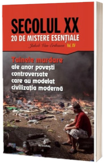 Tainele murdare ale unor povesti controversate care au modelat civilizatia moderna