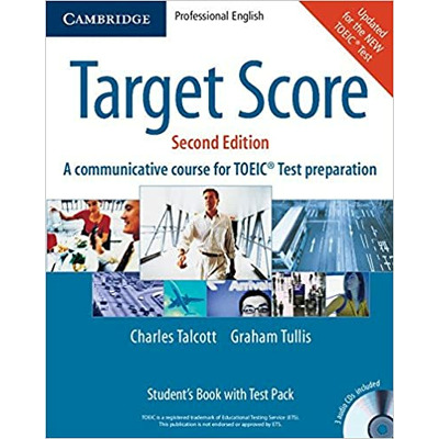 Target Score Students Book with Audio CDs (2), Test booklet with Audio CD and Answer Key : A Communicative Course for TOEIC (R) Test Preparation