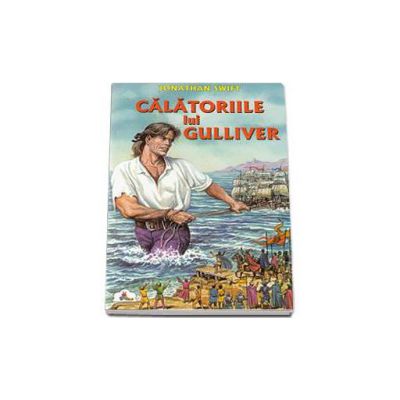 Calatoriile lui Gulliver - Colectia Piccolino