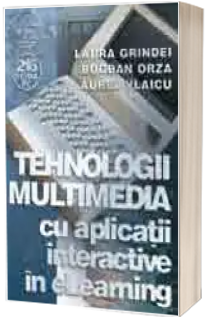 Tehnologii multimedia cu aplicatii interactive in eLearning