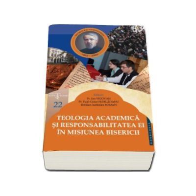 Teologia academica si responsabilitatea ei in misiunea Bisericii - Ion Vicovan