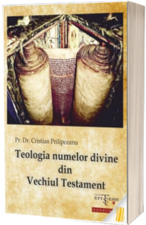 Teologia numelor divine din Vechiul Testament