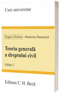 Teoria generala a dreptului civil. Editia 2