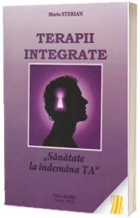 Terapii integrate. Sanatate la indemana ta