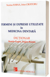 Termeni si expresii utilizate in medicina dentara