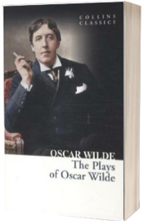 The Plays of Oscar Wilde