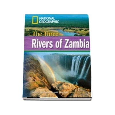 The Three Rivers of Zambia. Footprint Reading Library 1600. Book with Multi ROM