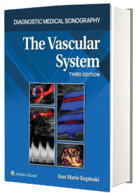 The Vascular System, Diagnostic Medical Sonography Series