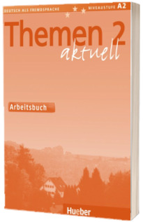 Themen aktuell 2. Arbeitsbuch