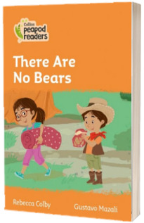 There are No Bears. Collins Peapod Readers. Level 4