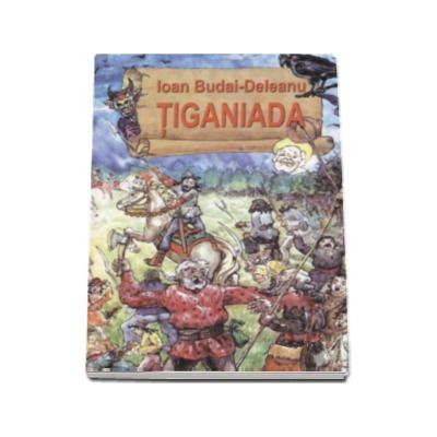 Tiganiada - Budai Deleanu - Ion