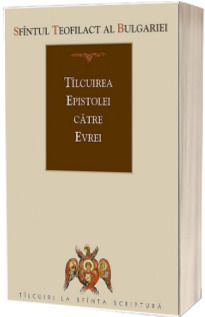 Tilcuirea Epistolei catre Evrei