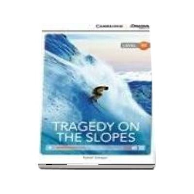 Tragedy on the Slopes Upper Intermediate Book with Online Access