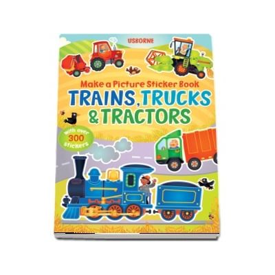 Trains, trucks and tractors