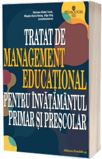 Tratat de management educational pentru invatamantul primar si prescolar