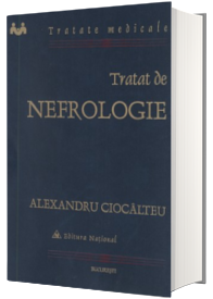 Tratat de nefrologie (Colectia tratate medicale)