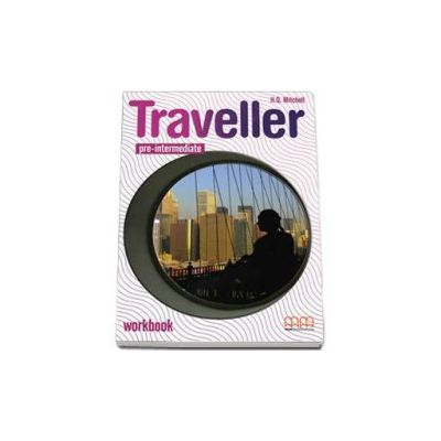 Traveller Pre-Intermediate Workbook with CD - Caietul elevului pentru clasa a VI-a cu CD