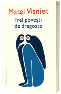 Trei povesti de dragoste