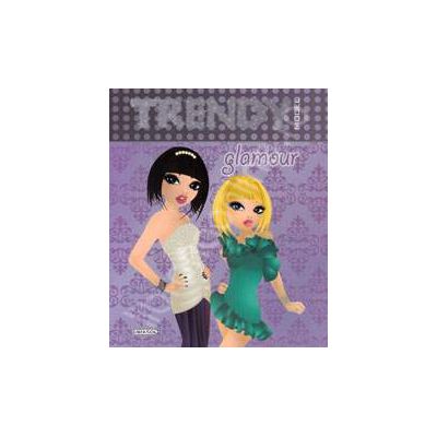 Album Trendy pentru fete - Glamour