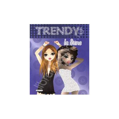 Album Trendy pentru fete - La dans