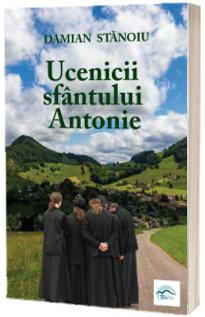 Ucenicii sfantului Antonie