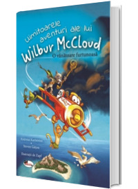 Uimitoarele aventuri ale lui Wilbur McCloud - Andreas Karlstrom