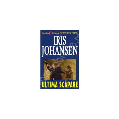Ultima scapare (Johansen, Iris)